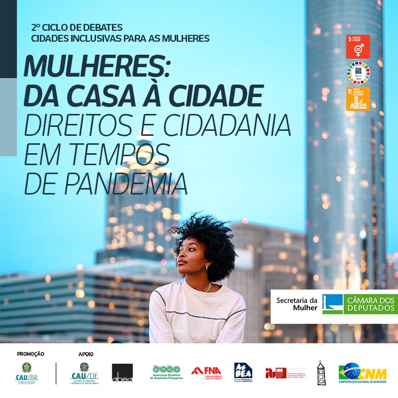 Inscrições abertas para o evento Mulheres: da casa à cidade – em tempos de pandemia