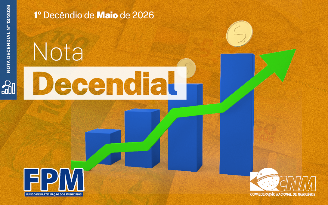 FPM |  PRIMEIRO DECÊNDIO DE MAIO SERÁ CREDITADO NO DIA 8.